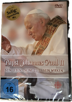 PAPST JOHANNES PAUL II Sein Leben - seine Zeit - sein Wirken-